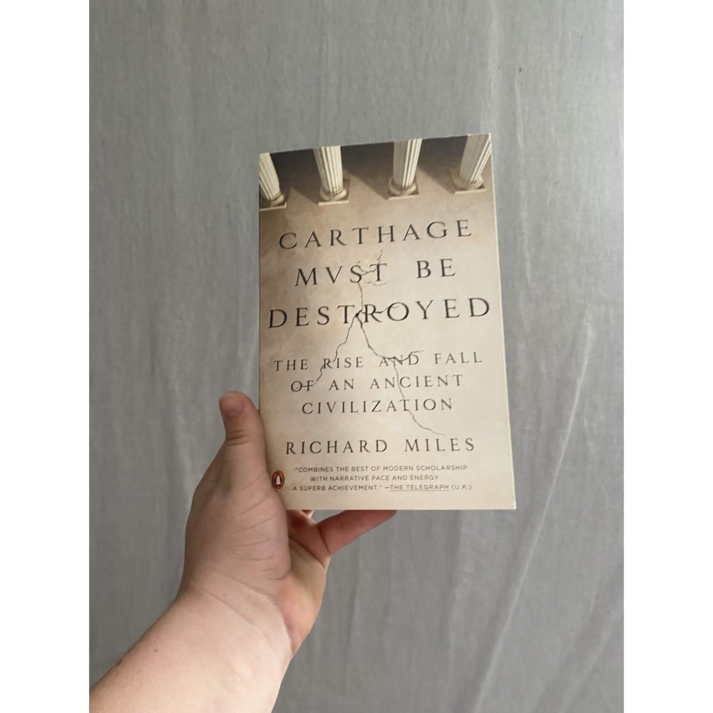 Carthage Must Be Destroyed Richard Miles Paperback Ancient History 2012 Rome